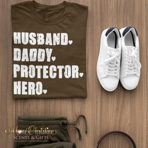 Husband, Daddy, Protector, Hero