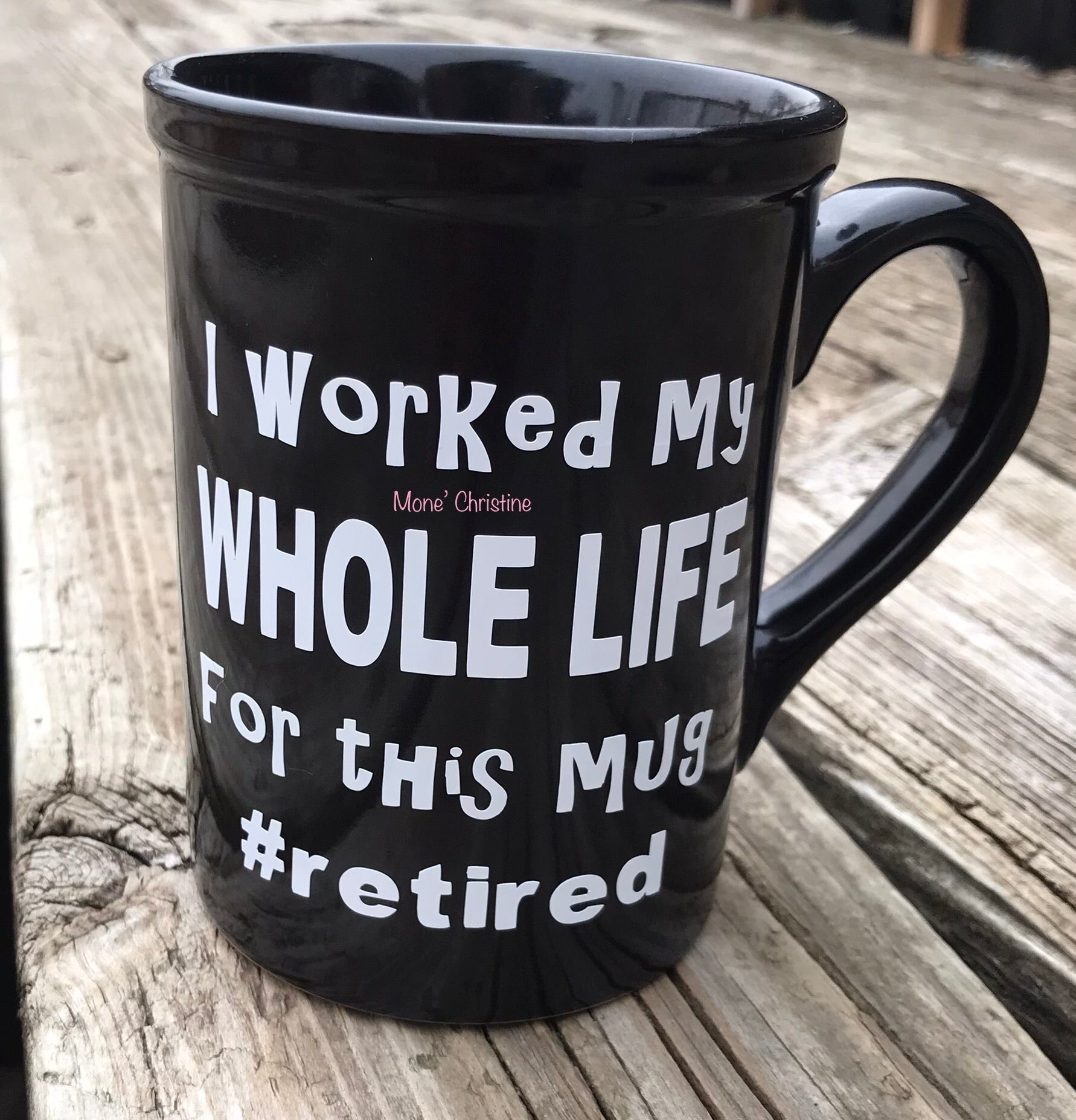 I Worked my Whole Life