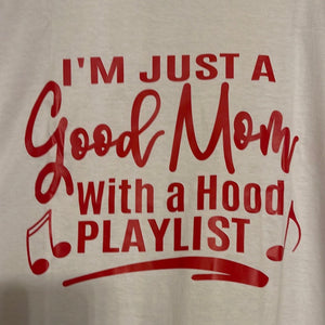Good Mom Hood Playlist